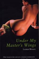 Under My Master's Wings af Lauren Wissot
