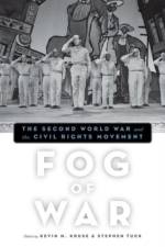 Fog of War af Kevin M. (Associate Professor of History Kruse
