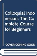 Colloquial Indonesian af Sutanto Atmosumarto