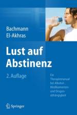 Lust auf Abstinenz