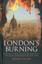 London's Burning af Dr Antony Taylor
