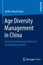 Age Diversity Management in China af Steffen-Hinrich Boie
