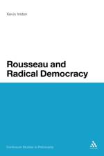 Rousseau and Radical Democracy af Dr Kevin Inston