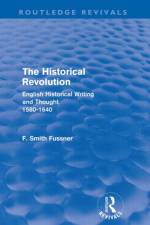 The Historical Revolution (Routledge Revivals) af Frank Smith Fussner