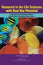 Research in the Life Sciences with Dual Use Potential af Bibliotheca Alexandrina