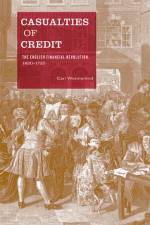 Casualties of Credit af Carl Wennerlind