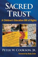 Sacred Trust af Peter W. Cookson