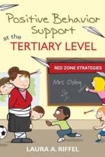 Positive Behavior Support at the Tertiary Level af Laura A. Riffel