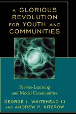 A Glorious Revolution for Youth and Communities af George I. Whitehead