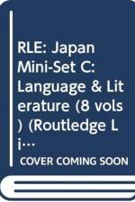 RLE: Japan Mini-Set C: Language & Literature (8 vols) af Various