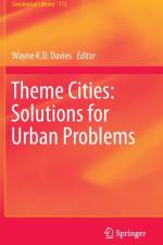 Theme Cities: Solutions for Urban Problems
