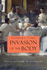Invasion of the Body af Nicholas L. Tilney