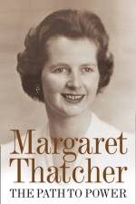 The Path to Power af Margaret Thatcher