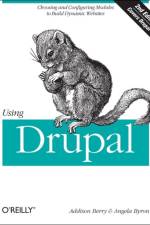 Using Drupal af Addison Berry