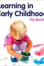 Learning in Early Childhood
