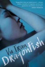 Dragonfish af Vu Tran