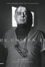 The Unseen Eye af W. M. Hunt