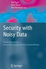 Security with Noisy Data