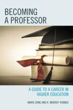 Becoming a Professor af Marie K. Iding
