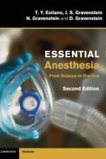 Essential Anesthesia af T. Y. Euliano