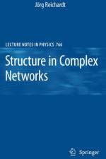 Structure in Complex Networks af Joerg Reichardt