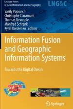 Information Fusion and Geographic Information Systems