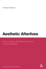 Aesthetic Afterlives af Dr Andrew Eastham