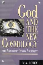 God and the New Cosmology af Michael Corey