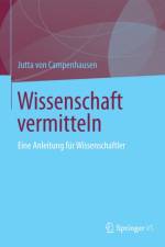 Wissenschaft vermitteln af Jutta Campenhausen