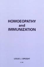 Homoeopathy And Immunization af Leslie J Speight