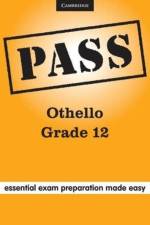 PASS Othello Grade 12 English af Clive Jordaan