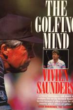 The Golfing Mind af Vivien Saunders