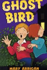 Ghost Bird af Mary Arrigan