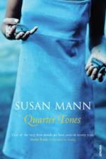 Quarter Tones af Susan Mann