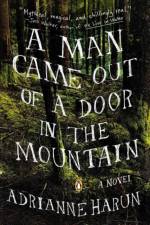 MAN CAME OUT OF A DOOR IN THE MOUNTAIN af UNKNOWN