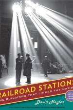 Railroad Stations af David Naylor