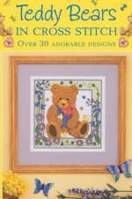 Teddy Bears in Cross Stitch af Sue (Author) Cook