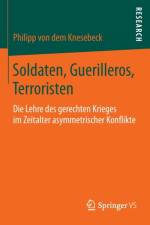 Soldaten, Guerilleros, Terroristen af Philipp Knesebeck