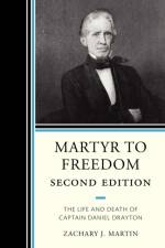 Martyr To Freedom af Zachary Martin