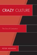 Crazy Culture af Peter Heinegg