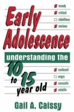 Early Adolescence af Gail Caissy