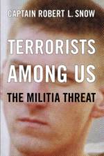 Terrorists Among Us af Robert Snow