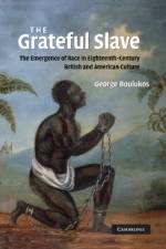 The Grateful Slave af George (Professor Boulukos