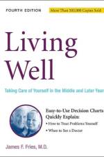 Living Well af Dr James Fries