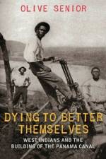 Dying to Better Themselves af Olive Senior