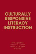 Culturally Responsive Literacy Instruction