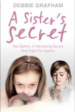 A Sister's Secret af Debbie Grafham