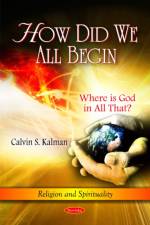 How Did We All Begin af Calvin S Kalman