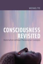 Consciousness Revisited af Michael (University of Texas) Tye
