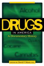 Drugs in America af David F. Musto
